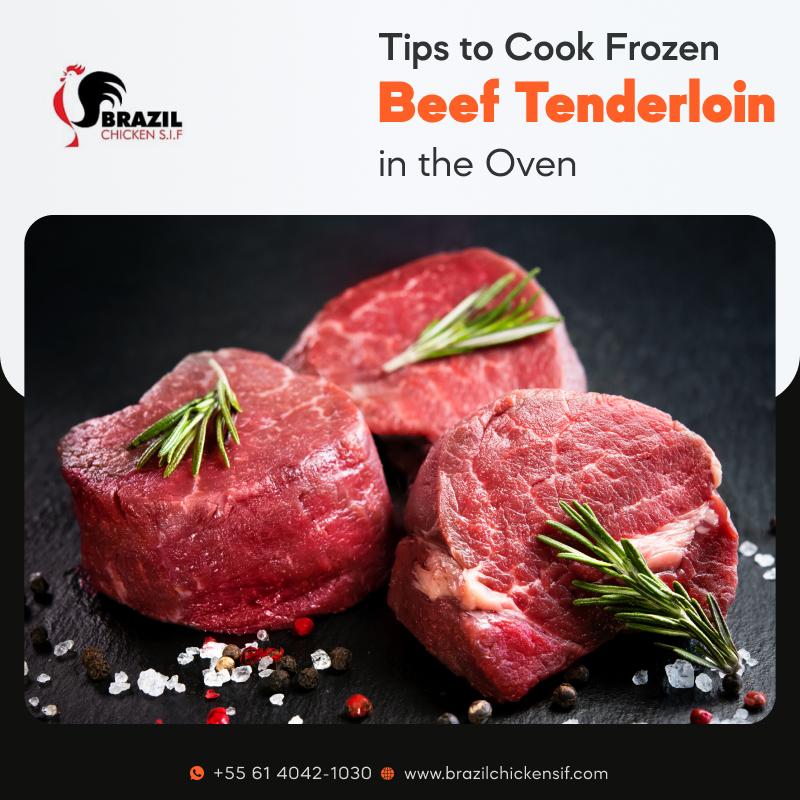 Tips to Cook Frozen Beef Tenderloin in the Oven